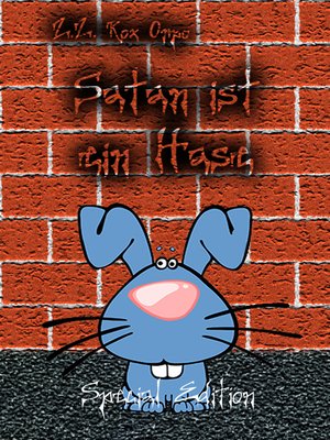 cover image of Satan ist ein Hase Special Edition